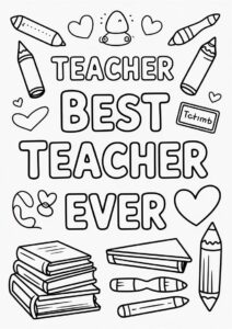 Teacher Coloring Pages OF The Best Teacher Ever Words 3