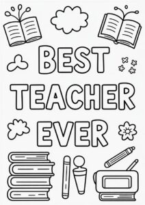 Teacher Coloring Pages OF The Best Teacher Ever Words 4