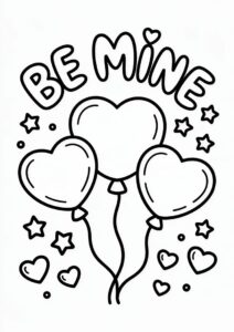 Valentines Day Coloring Page Of Be Mine Heart Balloons In The Sky 1